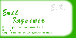 emil kazsimir business card